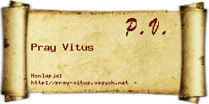 Pray Vitus névjegykártya